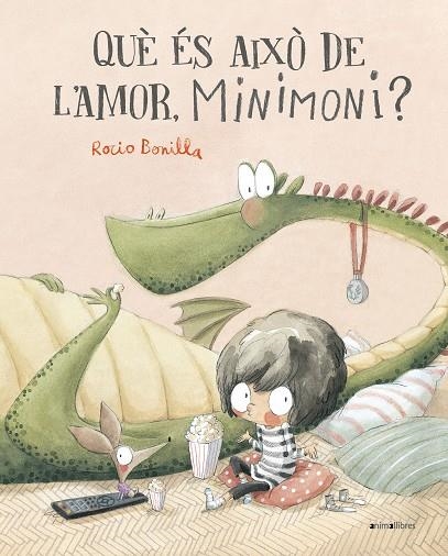 QUÈ ÉS AIXÒ DE L'AMOR, MINIMONI? | 9788419659118 | ROCIO BONILLA | Llibreria La Gralla | Librería online de Granollers