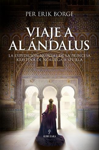 VIAJE A AL ÁNDALUS | 9788411314053 | ERIK BORGE, PER | Llibreria La Gralla | Llibreria online de Granollers