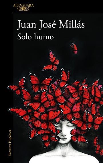 SOLO HUMO | 9788420473116 | MILLÁS, JUAN JOSÉ | Llibreria La Gralla | Librería online de Granollers