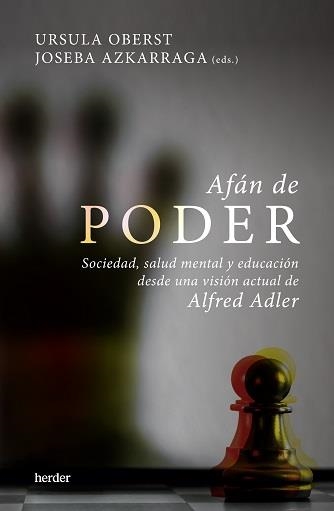 AFÁN DE PODER | 9788425448942 | OBERST, ÚRSULA/AZKARRAGA, JOSEBA | Llibreria La Gralla | Llibreria online de Granollers