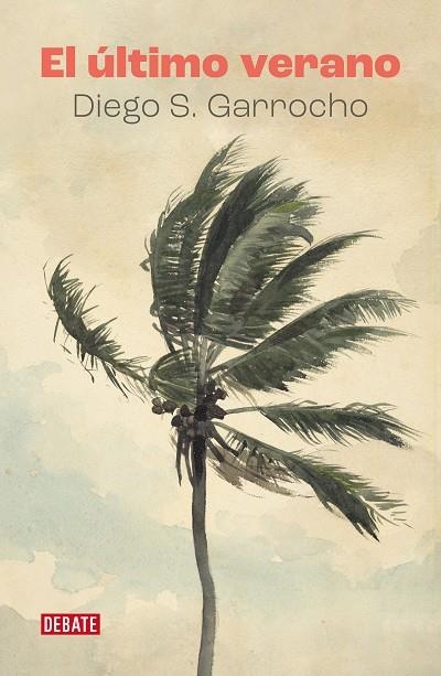 ÚLTIMO VERANO, EL | 9788418967597 | GARROCHO, DIEGO S. | Llibreria La Gralla | Librería online de Granollers