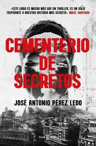 CEMENTERIO DE SECRETOS | 9788401029783 | PÉREZ LEDO, JOSÉ ANTONIO | Llibreria La Gralla | Llibreria online de Granollers