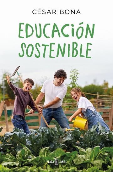 EDUCACIÓN SOSTENIBLE | 9788401029493 | BONA, CÉSAR | Llibreria La Gralla | Librería online de Granollers