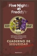 FIVE NIGHTS AT FREDDY'S. CUADERNO DE SUPERVIVENCIA | 9788419283207 | CAWHTON, SCOTT | Llibreria La Gralla | Llibreria online de Granollers