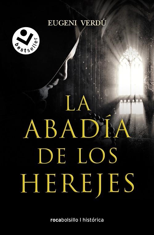 ABADÍA DE LOS HEREJES, LA (BOLSILLO) | 9788418850585 | VERDÚ, EUGENI | Llibreria La Gralla | Librería online de Granollers