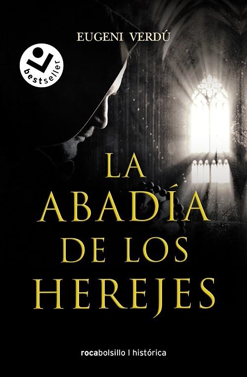 ABADÍA DE LOS HEREJES, LA (BOLSILLO) | 9788418850585 | VERDÚ, EUGENI | Llibreria La Gralla | Llibreria online de Granollers