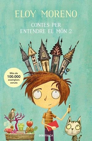 CONTES PER ENTENDRE EL MÓN 2 | 9788419394019 | MORENO, ELOY | Llibreria La Gralla | Llibreria online de Granollers