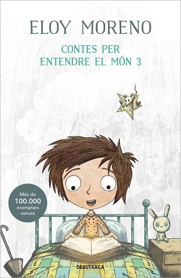 CONTES PER ENTENDRE EL MÓN 3 | 9788419394026 | MORENO, ELOY | Llibreria La Gralla | Llibreria online de Granollers