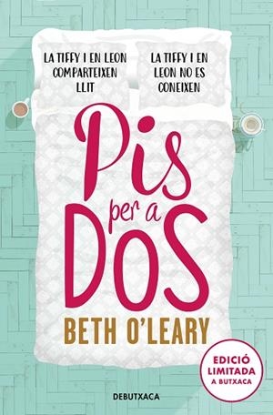 PIS PER A DOS (BOLSILLO - EDICIÓ LIMITADA) | 9788419394057 | O'LEARY, BETH | Llibreria La Gralla | Librería online de Granollers