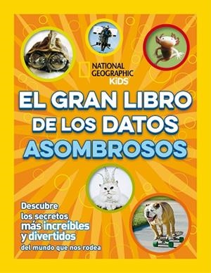 GRAN LIBRO DE LOS DATOS ASOMBROSOS, EL | 9788482988207 | AAVV | Llibreria La Gralla | Librería online de Granollers