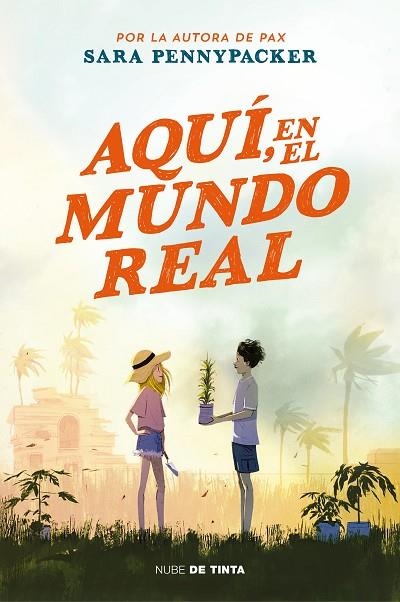 AQUI, EN EL MUNDO REAL | 9788418050435 | PENNYPACKER, SARA | Llibreria La Gralla | Librería online de Granollers