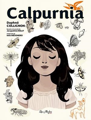 CALPURNIA VOL 1 | 9788412405200 | KELLY, JACQUELINE | Llibreria La Gralla | Llibreria online de Granollers