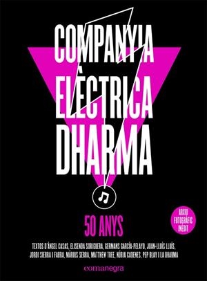 COMPANYIA ELÈCTRICA DHARMA | 9788419590114 | COMPANYIA ELÈCTRICA DHARMA | Llibreria La Gralla | Llibreria online de Granollers