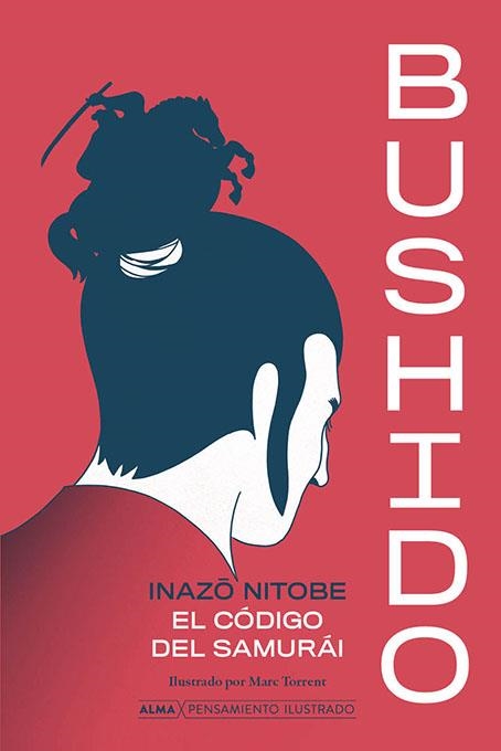 BUSHIDO | 9788418933851 | NITOBE, INAZO | Llibreria La Gralla | Llibreria online de Granollers