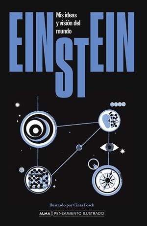 EINSTEIN MIS IDEAS Y VISIÓN DEL MUNDO | 9788418933868 | EINSTEIN, ALBERT | Llibreria La Gralla | Llibreria online de Granollers