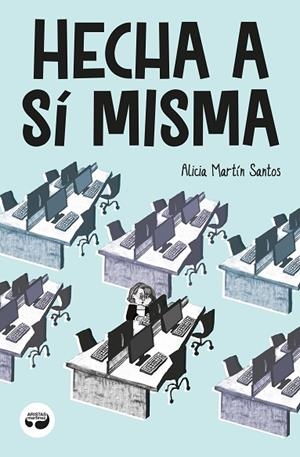 HECHA A SÍ MISMA | 9788419550033 | MARTÍN SANTOS, ALICIA | Llibreria La Gralla | Librería online de Granollers