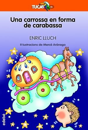 UNA CARROSSA EN FORMA DE CARABASSA | 9788468363141 | LLUCH GISBERT, ENRIC | Llibreria La Gralla | Librería online de Granollers