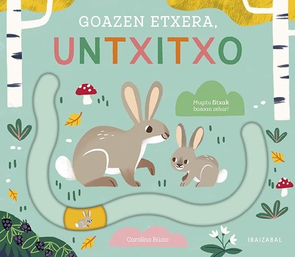 (EUS).GOAZEN ETXERA, UNTXITXO | 9788413703428 | BUZIO, CAROLINA | Llibreria La Gralla | Llibreria online de Granollers