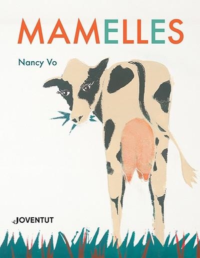 MAMELLES | 9788426148254 | VO, NANCY | Llibreria La Gralla | Llibreria online de Granollers