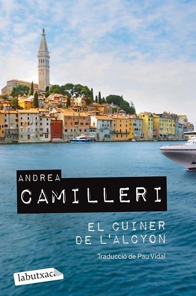 CUINER DE L'ALCYON, EL (BUTXACA) | 9788419107541 | CAMILLERI, ANDREA | Llibreria La Gralla | Librería online de Granollers