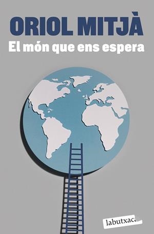 MÓN QUE ENS ESPERA, EL (BUTXACA) | 9788419107565 | MITJÀ, ORIOL | Llibreria La Gralla | Librería online de Granollers