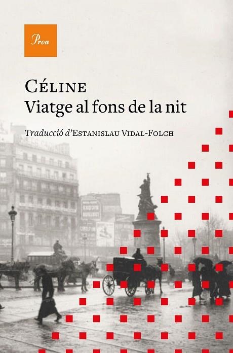 VIATGE AL FONS DE LA NIT | 9788419657077 | CÉLINE, LOUIS-FERDINAND | Llibreria La Gralla | Llibreria online de Granollers