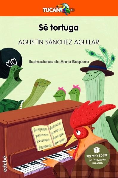 SÉ TORTUGA | 9788468363844 | SÁNCHEZ AGUILAR, AGUSTÍN | Llibreria La Gralla | Llibreria online de Granollers