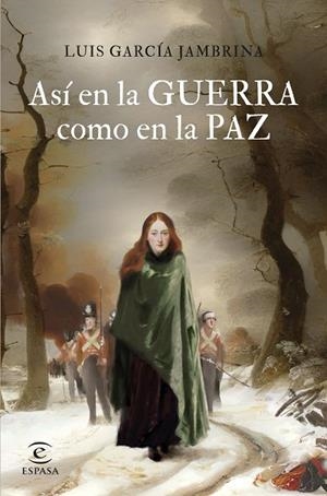 ASÍ EN LA GUERRA COMO EN LA PAZ | 9788467067576 | GARCÍA JAMBRINA, LUIS | Llibreria La Gralla | Llibreria online de Granollers