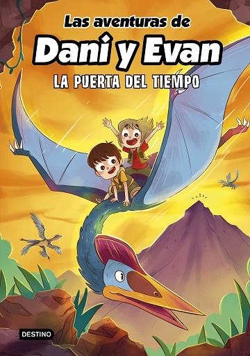 AVENTURAS DE DANI Y EVAN 7, LAS. LA  PUERTA DEL TIEMPO | 9788408266754 | VVAA | Llibreria La Gralla | Llibreria online de Granollers