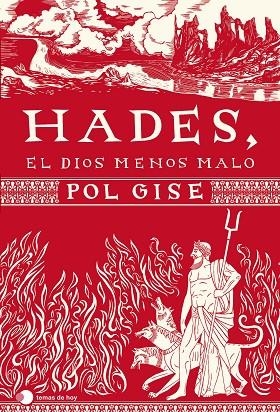 HADES, EL DIOS MENOS MALO | 9788499989549 | GISE, POL | Llibreria La Gralla | Llibreria online de Granollers