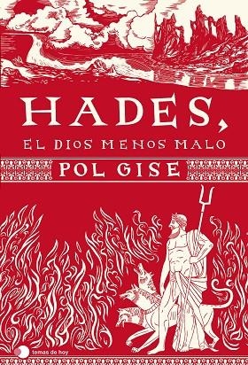 HADES, EL DIOS MENOS MALO | 9788499989549 | GISE, POL | Llibreria La Gralla | Librería online de Granollers