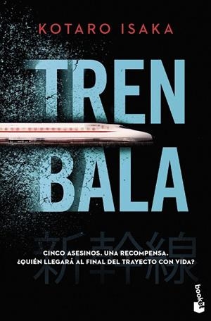 TREN BALA | 9788423362950 | ISAKA, KOTARO | Llibreria La Gralla | Librería online de Granollers