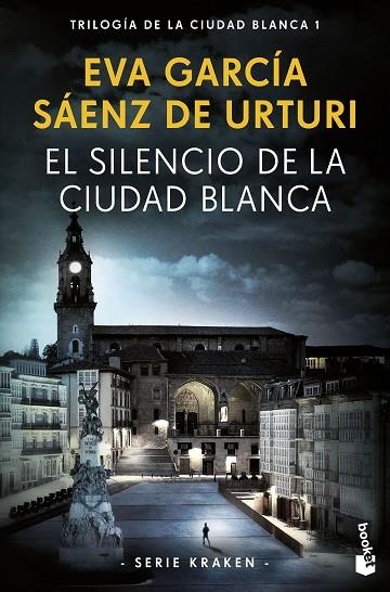SILENCIO DE LA CIUDAD BLANCA, EL | 9788408269717 | GARCÍA SÁENZ DE URTURI, EVA | Llibreria La Gralla | Llibreria online de Granollers