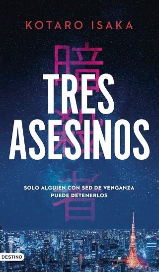 TRES ASESINOS | 9788423362967 | ISAKA, KOTARO | Llibreria La Gralla | Librería online de Granollers