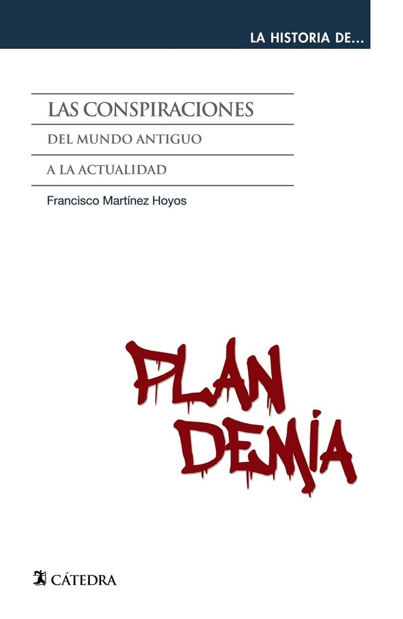 CONSPIRACIONES, LAS  | 9788437645711 | MARTÍNEZ HOYOS, FRANCISCO | Llibreria La Gralla | Llibreria online de Granollers