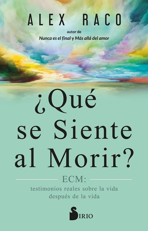 QUÉ SE SIENTE AL MORIR? | 9788419105752 | RACO, ALEX | Llibreria La Gralla | Llibreria online de Granollers