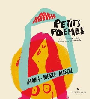 MARIA-MERCÈ MARÇAL. PETITS POEMES | 9788418522970 | MARÇAL, MARIA-MERCÈ | Llibreria La Gralla | Librería online de Granollers