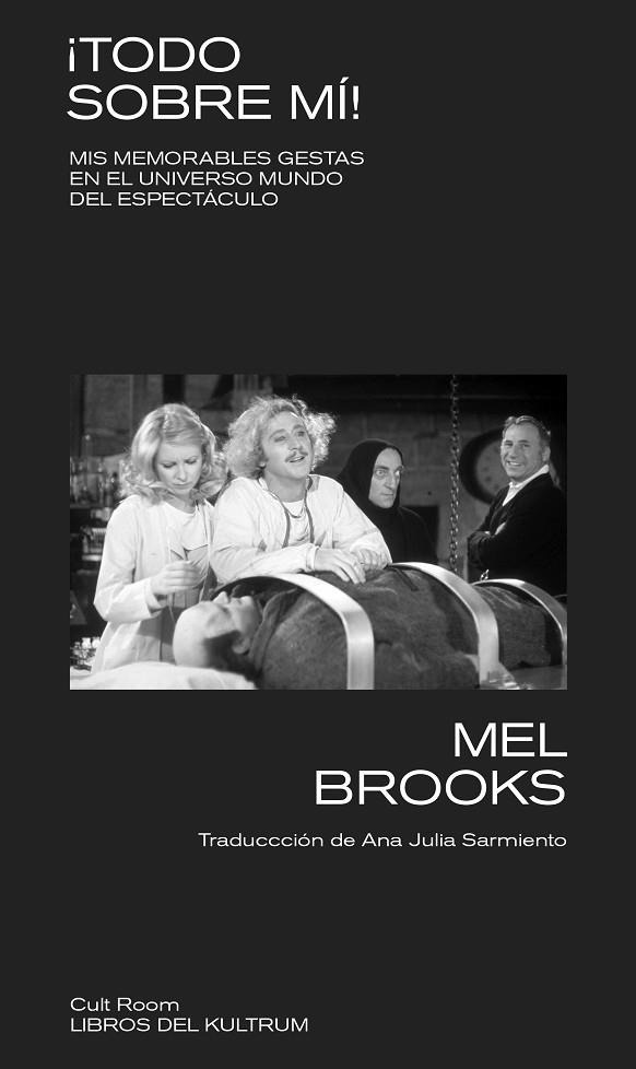 ¡TODO SOBRE MÍ! | 9788418404313 | BROOKS, MEL | Llibreria La Gralla | Librería online de Granollers