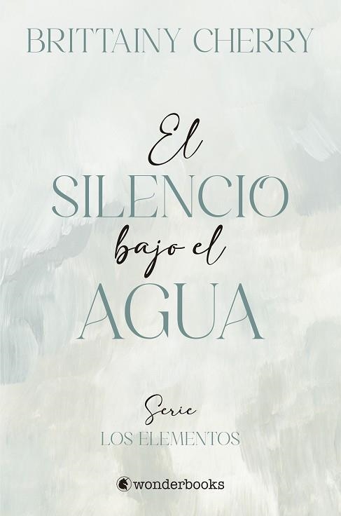 SILENCIO BAJO EL AGUA, EL  | 9788418509582 | CHERRY, BRITTAINY | Llibreria La Gralla | Llibreria online de Granollers