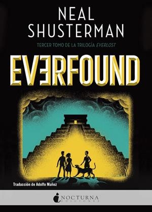 EVERFOUND | 9788418440670 | SHUSTERMAN, NEAL | Llibreria La Gralla | Llibreria online de Granollers
