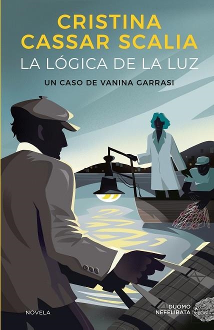 LÓGICA DE LA LUZ, LA | 9788419004512 | CASSAR SCALIA, CRISTINA | Llibreria La Gralla | Llibreria online de Granollers