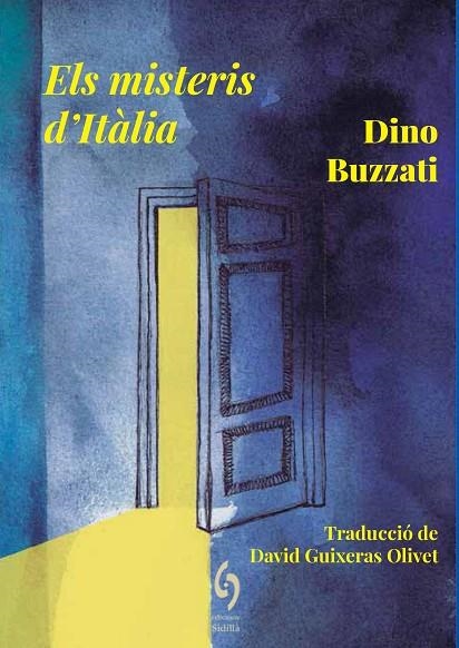 MISTERIS D'ITÀLIA, ELS  | 9788412574760 | BUZZATI, DINO | Llibreria La Gralla | Librería online de Granollers