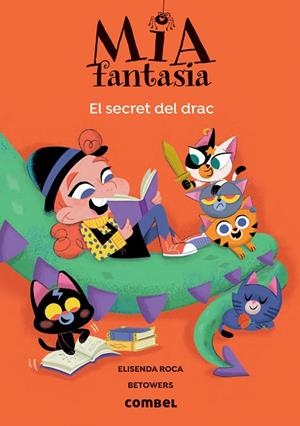 MIA FANTASIA. EL SECRET DEL DRAC 5 | 9788491019459 | ROCA, ELISENDA | Llibreria La Gralla | Llibreria online de Granollers