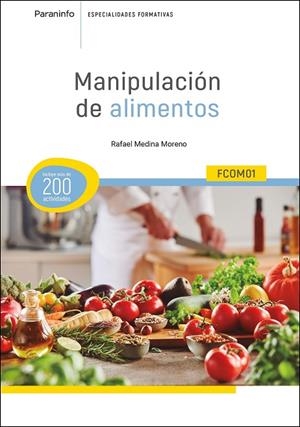 MANIPULACIÓN DE ALIMENTOS | 9788428356435 | MEDINA MORENO, RAFAEL | Llibreria La Gralla | Llibreria online de Granollers