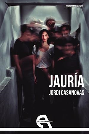 JAURÍA | 9788416923861 | CASANOVAS, JORDI | Llibreria La Gralla | Librería online de Granollers