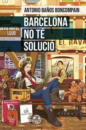 BARCELONA NO TÉ SOLUCIÓ | 9788419474094 | BAÑOS BONCOMPAIN, ANTONIO | Llibreria La Gralla | Llibreria online de Granollers