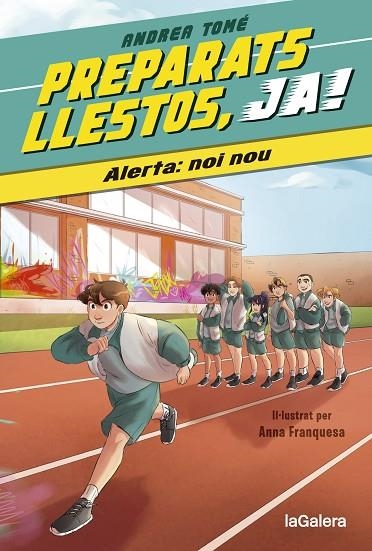 PREPARATS, LLESTOS, JA! 1. ALERTA: NOI NOU | 9788424673963 | TOMÉ YÁÑEZ, ANDREA | Llibreria La Gralla | Llibreria online de Granollers
