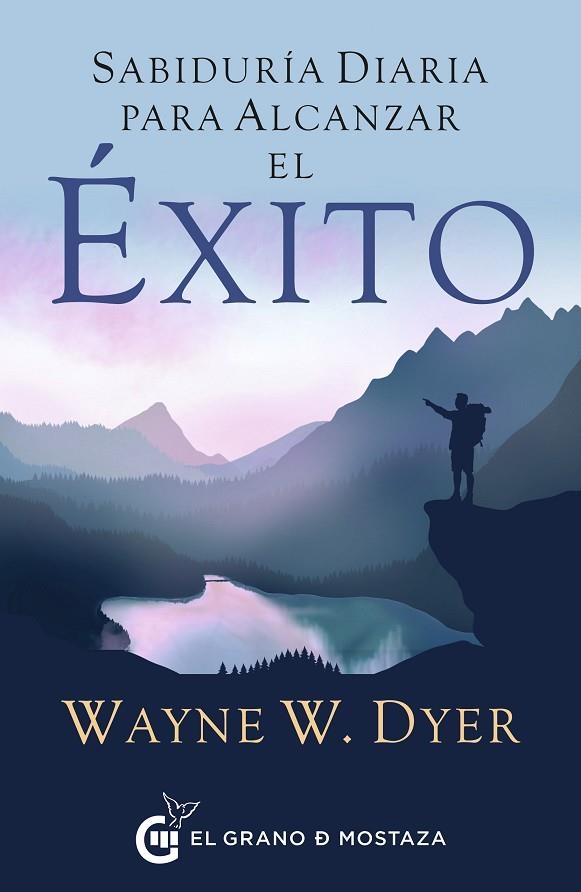 SABIDURÍA DIARIA PARA ALCANZAR EL ÉXITO | 9788412629743 | DYER, WAYNE W. | Llibreria La Gralla | Llibreria online de Granollers