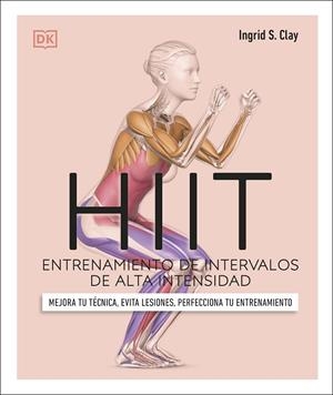 HIIT. ENTRENAMIENTO DE INTERVALOS DE ALTA INTENSIDAD | 9780241619872 | DK | Llibreria La Gralla | Librería online de Granollers