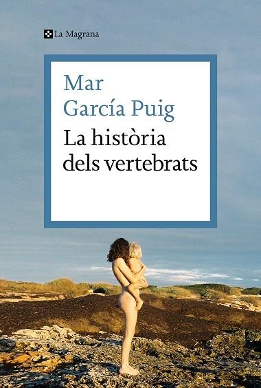 HISTÒRIA DELS VERTEBRATS, LA | 9788419013385 | GARCÍA PUIG, MAR | Llibreria La Gralla | Llibreria online de Granollers